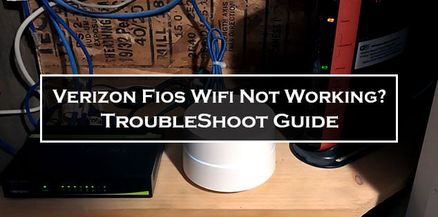 Verizon Fios Wifi Not Working-FI