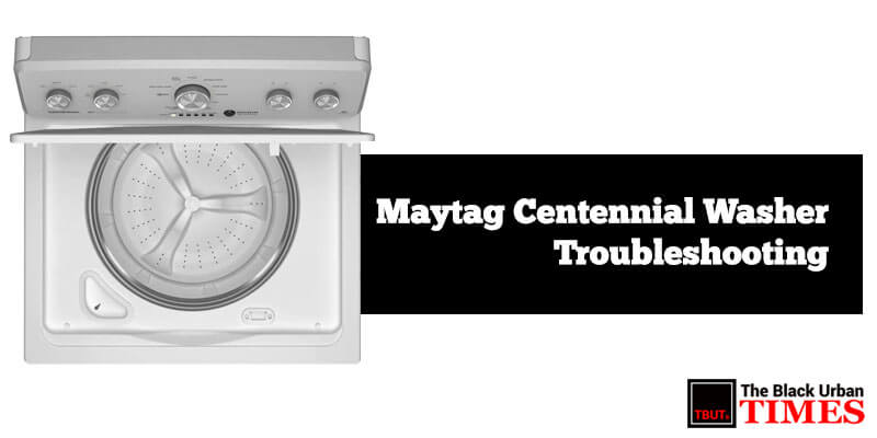 Maytag Centennial Washer Troubleshooting-FI
