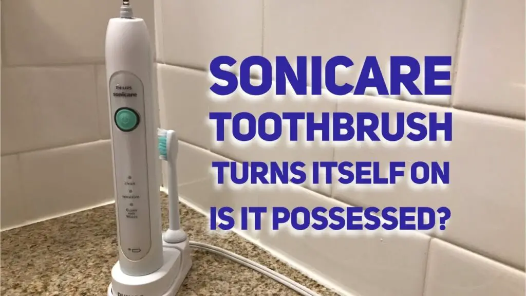 How to Fix Sonicare Toothbrush That Turns on by Itself