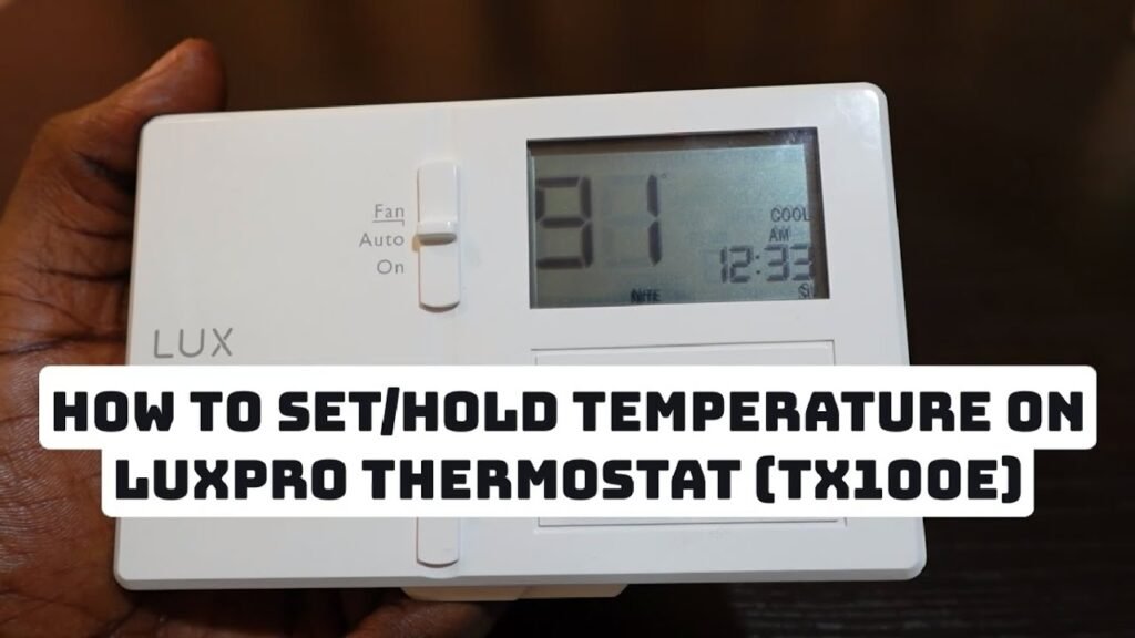 How to Set Temperature on Luxpro Thermostat