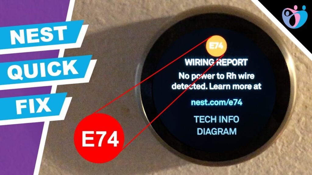 Nest Thermostat No Power to Rh Wire E74 Error