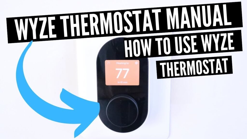 Wyze Thermostat Troubleshooting Guide