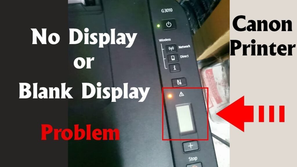 Canon Printer Display Not Working