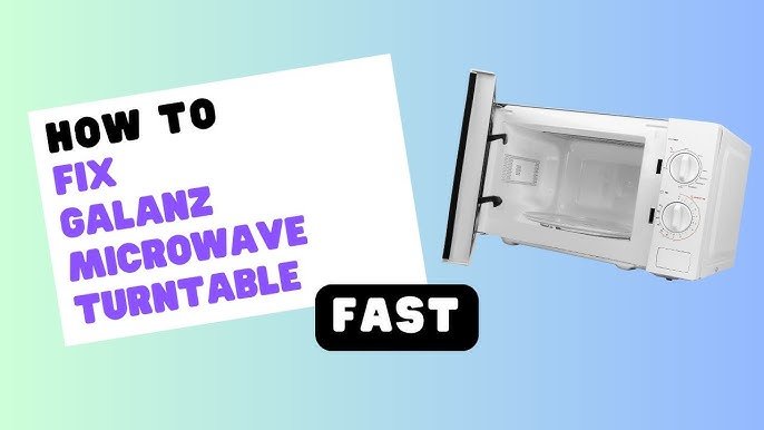 Galanz Oven Problems
