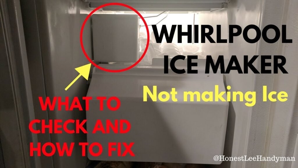 Whirlpool Ice Maker Not Working
