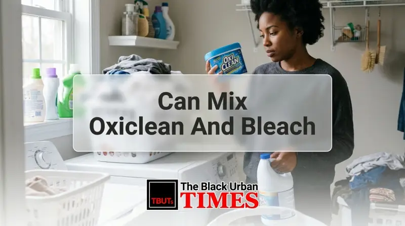 Can Mix Oxiclean And Bleach