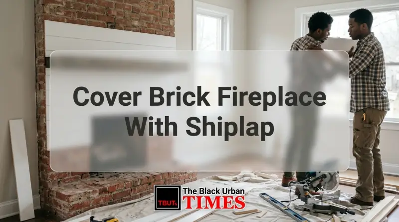 Cover Brick Fireplace With Shiplap