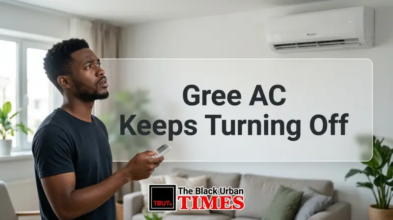Gree AC Keeps Turning Off