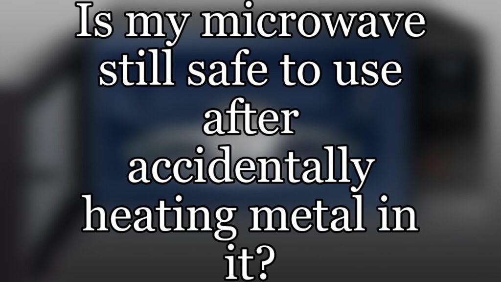 Accidentally Put Metal in Microwave