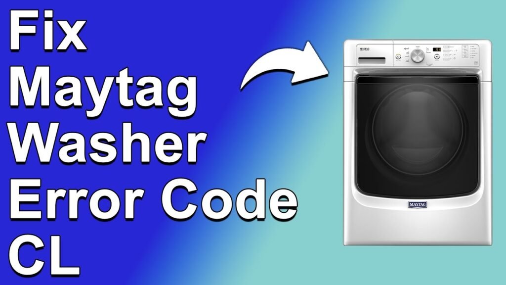 Cl Mean Maytag Washer