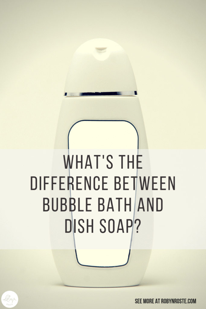 Dish Soap for Bubble Bath