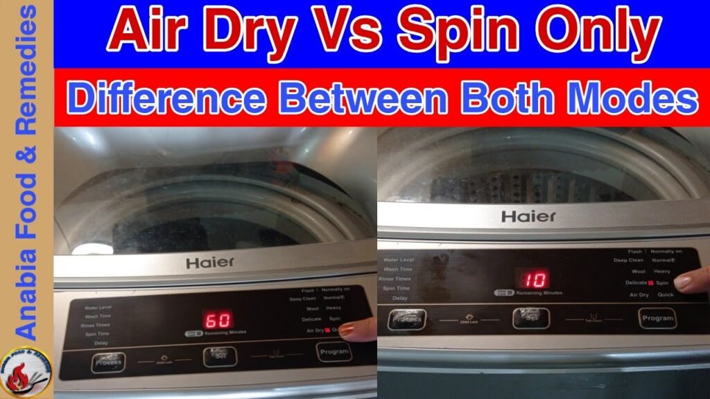 Washing Machine Air Dry Vs Spin Dry