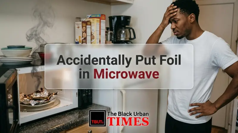Accidentally Put Foil in Microwave