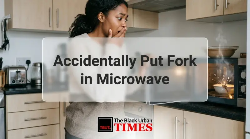 Accidentally Put Fork in Microwave