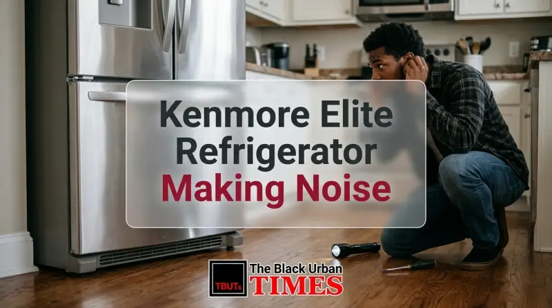 Kenmore Elite Refrigerator Making Noise