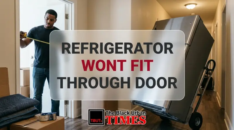 Refrigerator Wont Fit Through Door