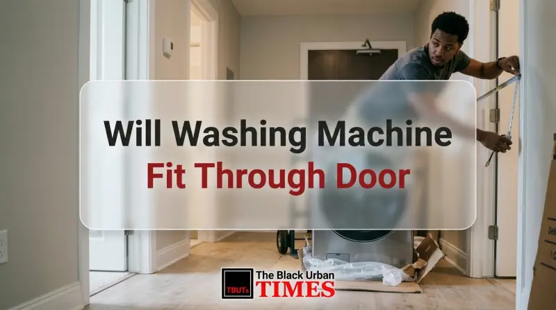 Will Washing Machine Fit Through Door