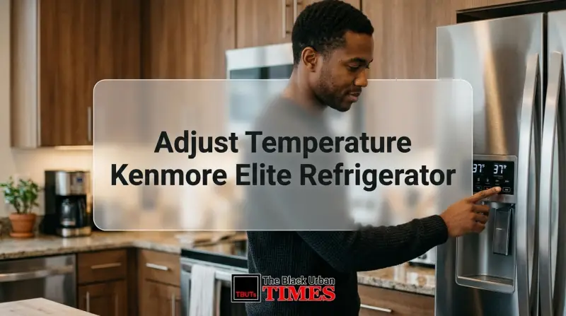 Adjust Temperature Kenmore Elite Refrigerator