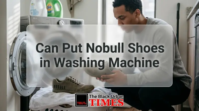 Can Put Nobull Shoes in Washing Machine