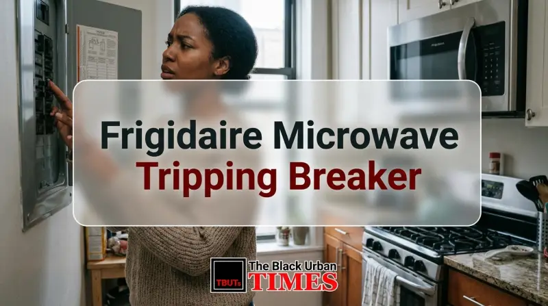 Frigidaire Microwave Tripping Breaker