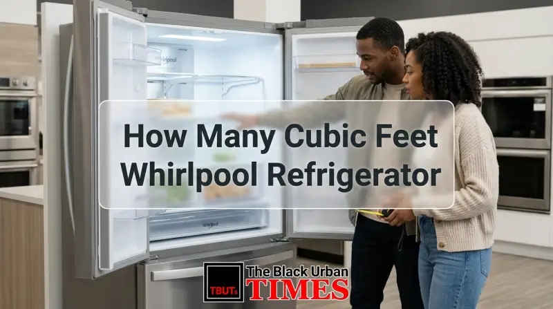 How Many Cubic Feet Whirlpool Refrigerator