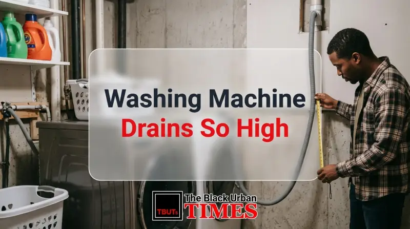 Washing Machine Drains So High