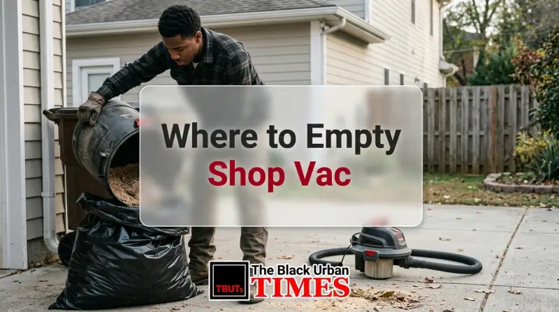 Where to Empty Shop Vac