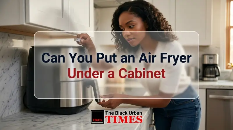 Can You Put an Air Fryer Under a Cabinet
