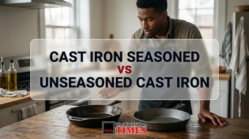 Cast Iron Seasoned vs Unseasoned Cast Iron