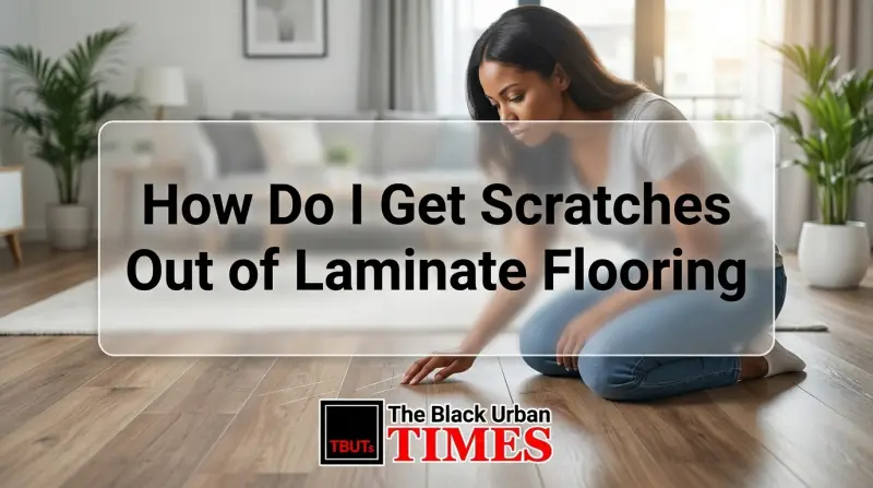 How Do I Get Scratches Out of Laminate Flooring
