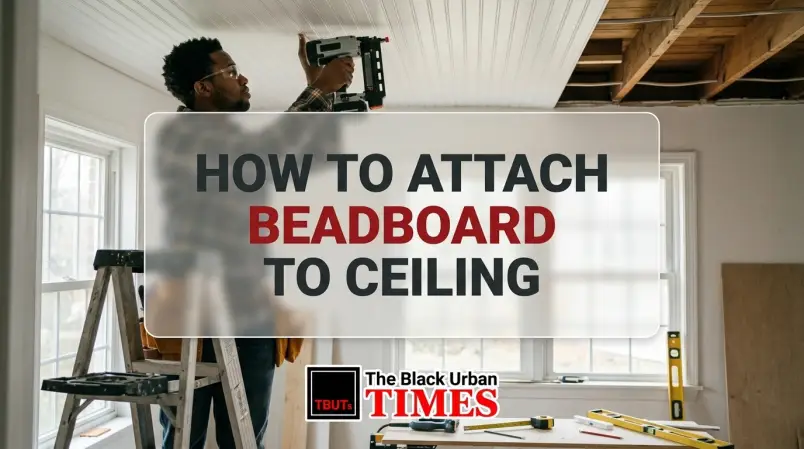 How to Attach Beadboard to Ceiling