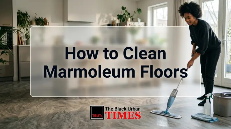 How to Clean Marmoleum Floors