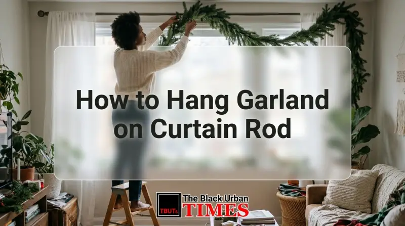 How to Hang Garland on Curtain Rod