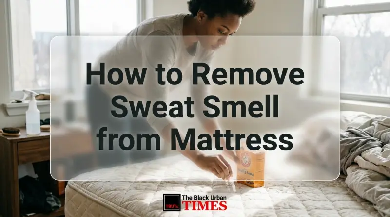 How to Remove Sweat Smell from Mattress