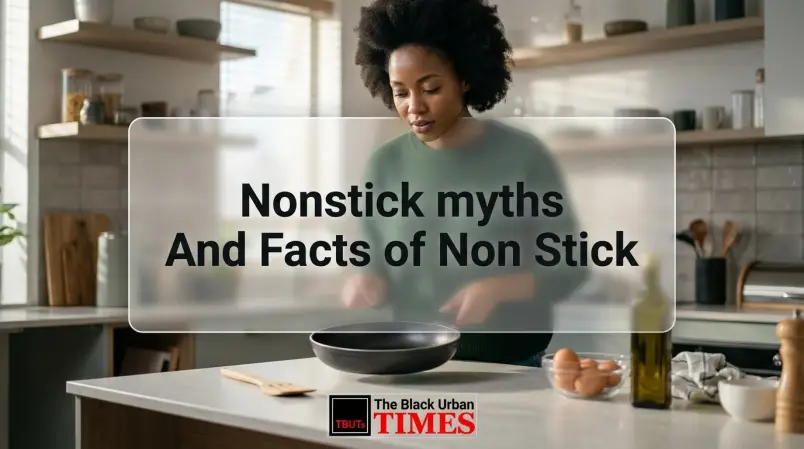 Nonstick myths And Facts of Non Stick