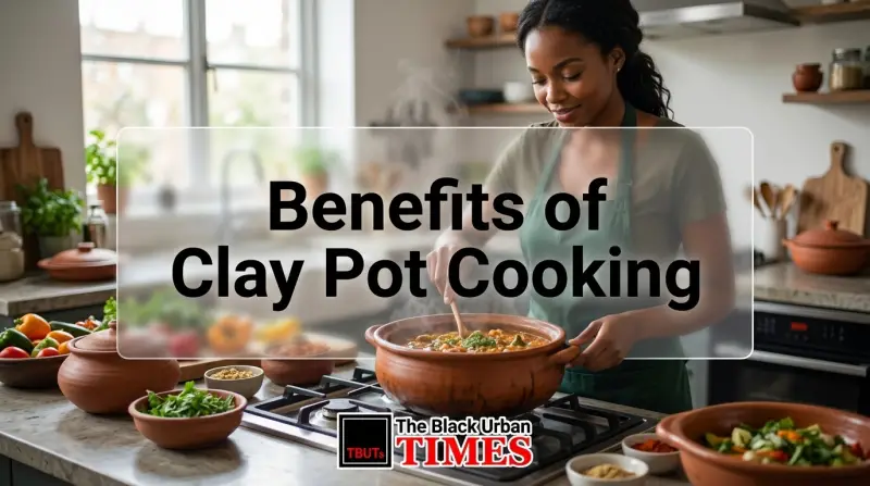 Benefits of Clay Pot Cooking