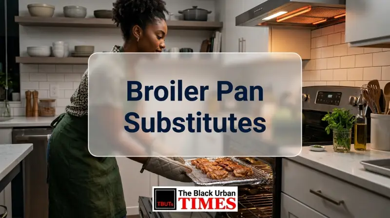 Broiler Pan Substitutes