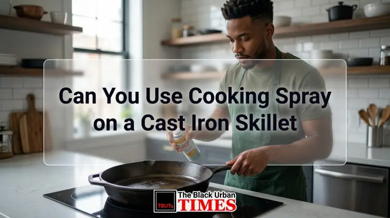 Can You Use Cooking Spray on a Cast Iron Skillet