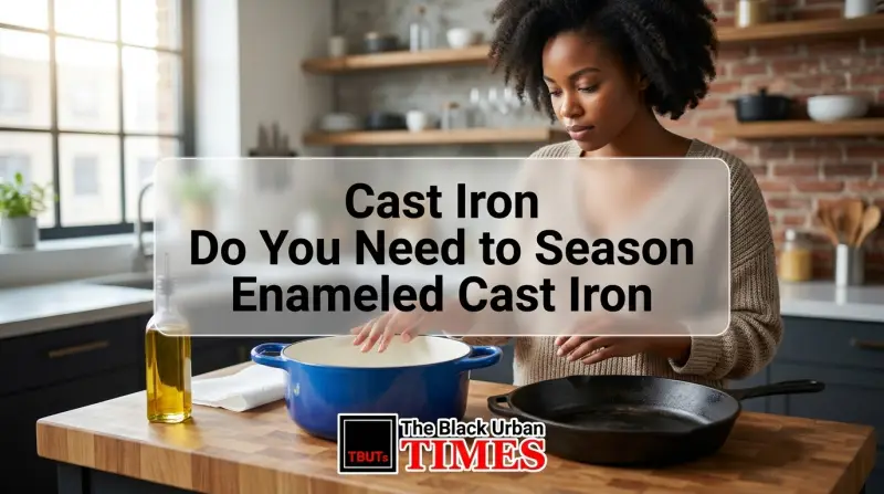 Cast Iron Do You Need to Season Enameled Cast Iron