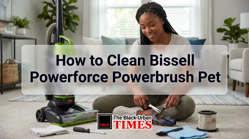 How to Clean Bissell Powerforce Powerbrush Pet