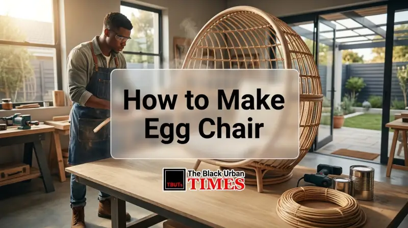 How to Make Egg Chair