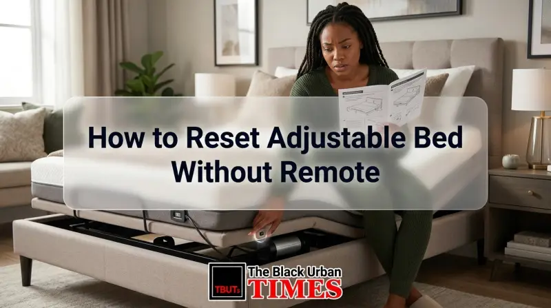 How to Reset Adjustable Bed Without Remote