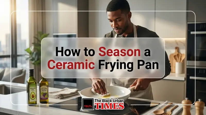 How to Season a Ceramic Frying Pan