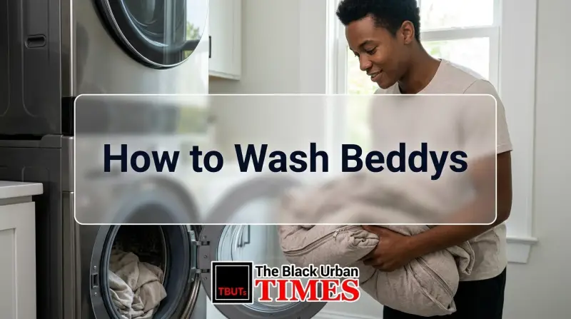 How to Wash Beddys