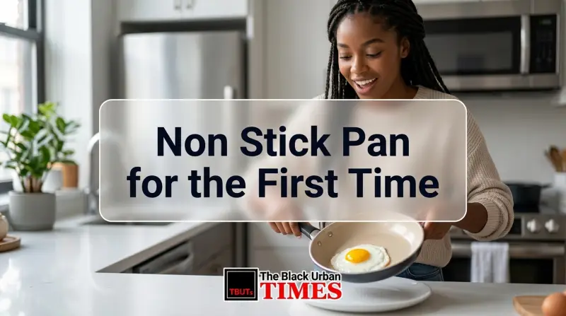 Non Stick Pan for the First Time