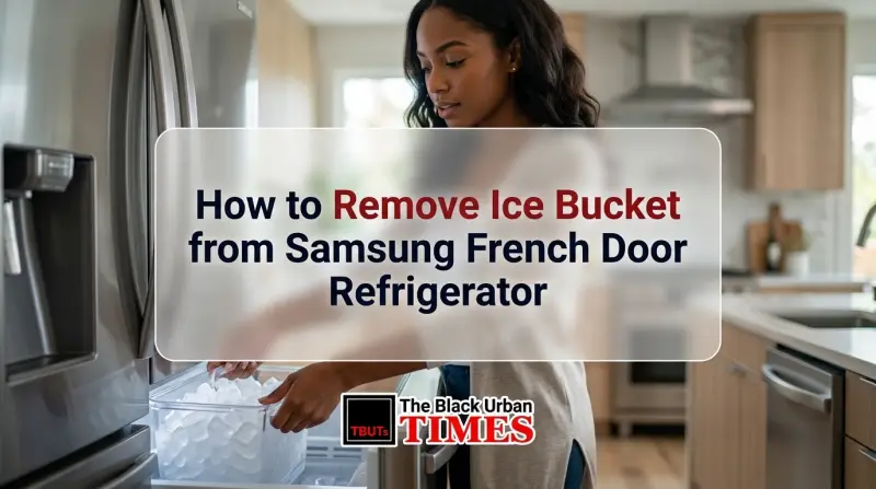 How to Remove Ice Bucket from Samsung French Door Refrigerator